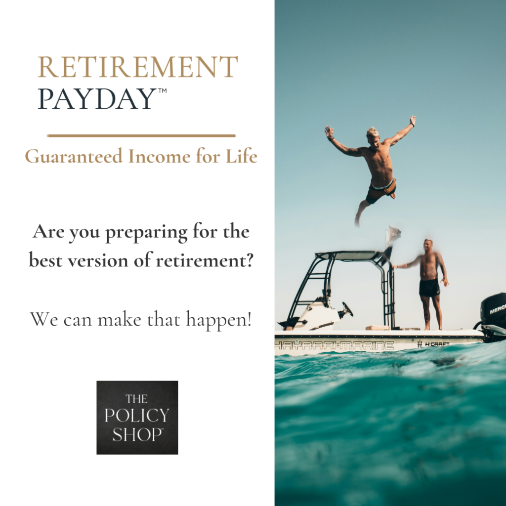 RetirementPAYDAY Annuity policy customization